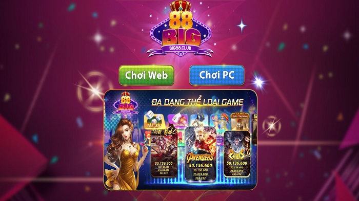 Big88 club - Chơi slot game đổi tiền thật